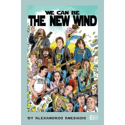 We Can Be The New Wind by Alex Anesiadis (Book)